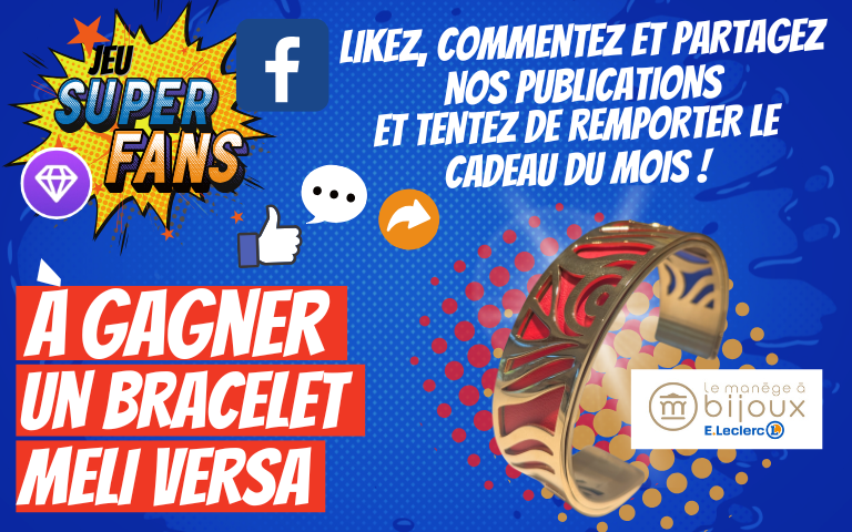 Du 4 au 22 Mai, tentez de remporter un bracelet Meli Versa en s'abonnant à notre page facebook. 