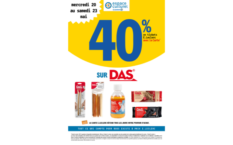40% EN E.TICKET LECLERC SUR DAS DU 20 AU 23/05