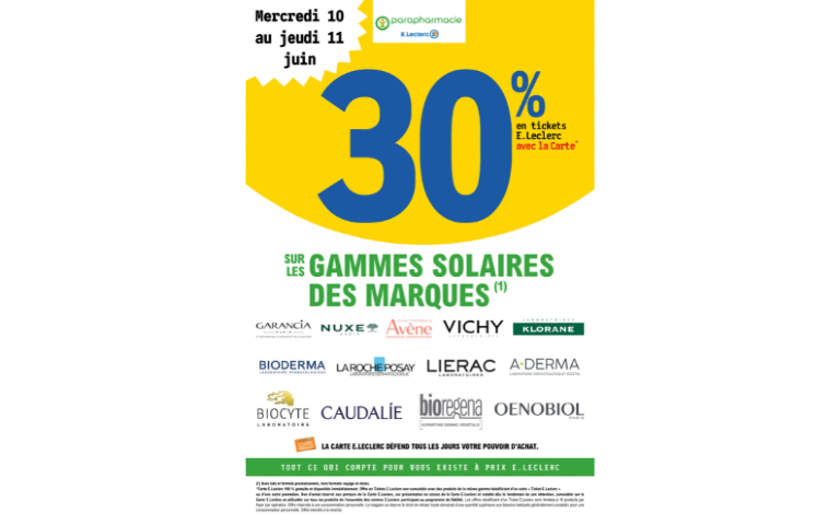 30% EN E.TICKET LECLERC SUR UNE SELECTION DES MARQUES DE GAMMES SOLAIRES DE LA PARAPHARMACIE  DU 10 AU 11/06
