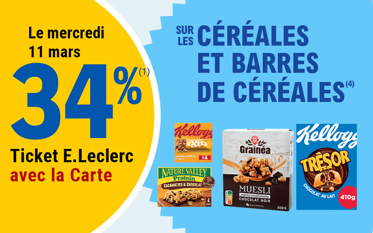 Le mercredi 11 mars 2026, profitez de 34 % en tickets E.Leclerc avec la Carte sur les céréales et barres de céréales