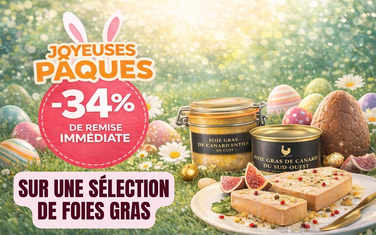 Du jeudi 2 Au lundi 6 Avril, 34% de remises immédiates sur une sélection de Foies gras