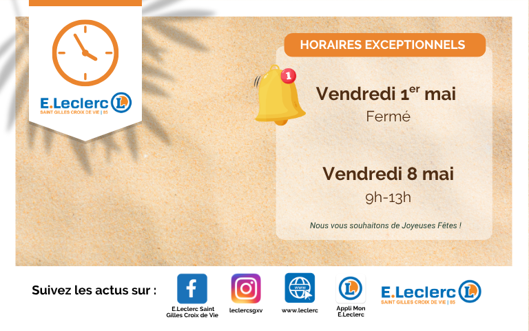 Horaires exceptionnels : vendredi 1er mai (fermé) et vendredi 8 mai de 9h à 13h.