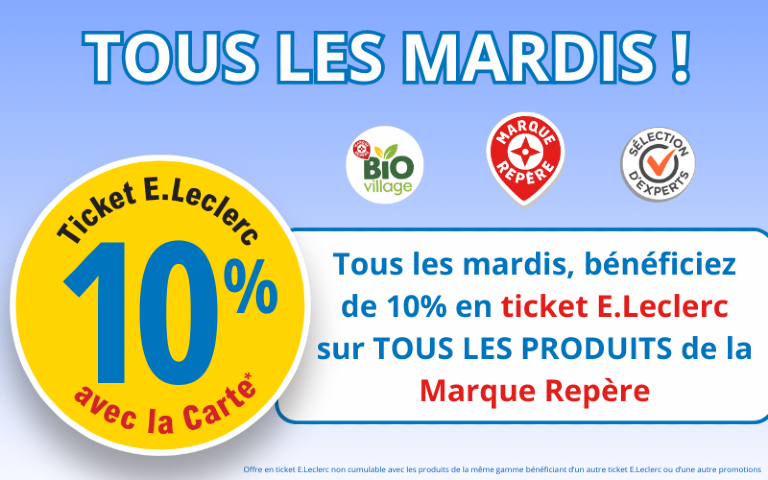 -10% en ticket E. Leclerc TOUS LES MARDIS