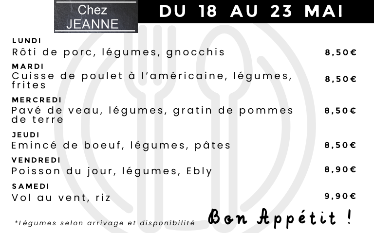 Menu Chez Jeanne du 18 au 23 mai