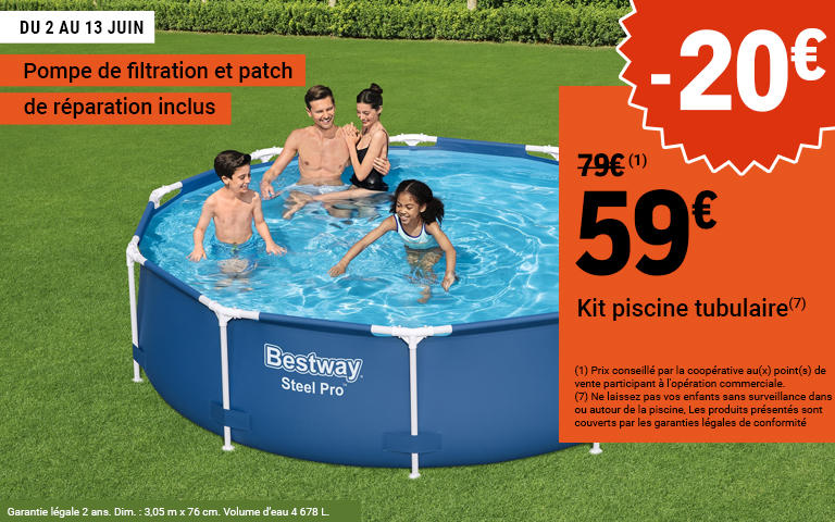 Kit piscine tubulaire -20€