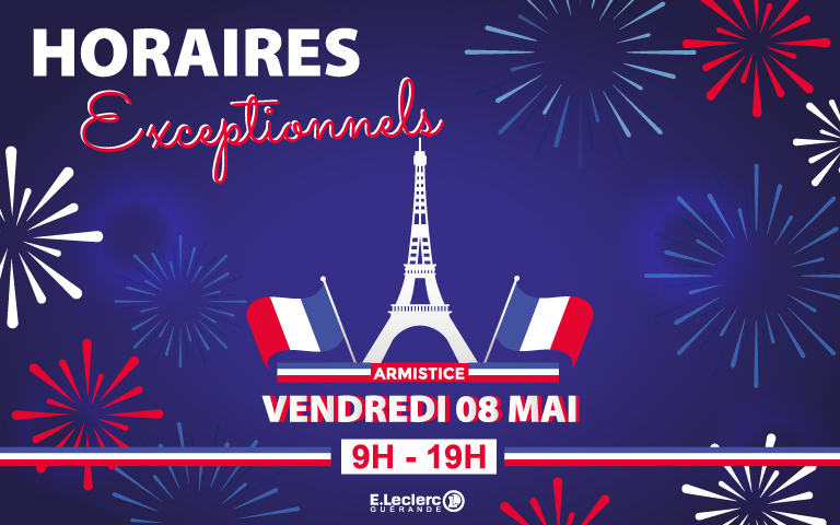 Votre centre E.Leclerc Guérande et ses concepts seront ouverts le vendredi 08 mai. Nous serons ravis de vous accueillir de 9h à 19h.