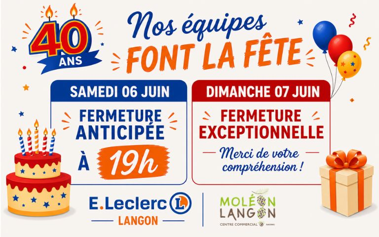FERMETURE ANTICIPÉE DU 06/06/2026 + FERMETURE EXCEPTIONNELLE DU 07/06/2026