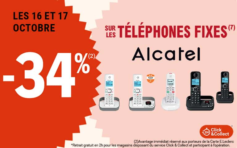 Les 16 et 17 octobre, moins 34 pourcent de réduction immédiate, sur les téléphones fixes Alcatel, disponible en Click & Collect sur le site ou sur l'appli. Avantage réservé aux porteurs de carte.