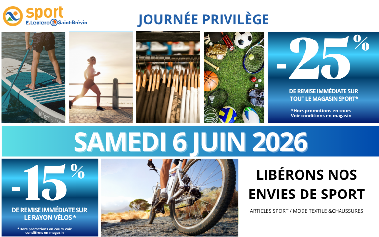 JOURNÉE PRIVILÈGE LECLERC SPORT SAMEDI 6 JUIN