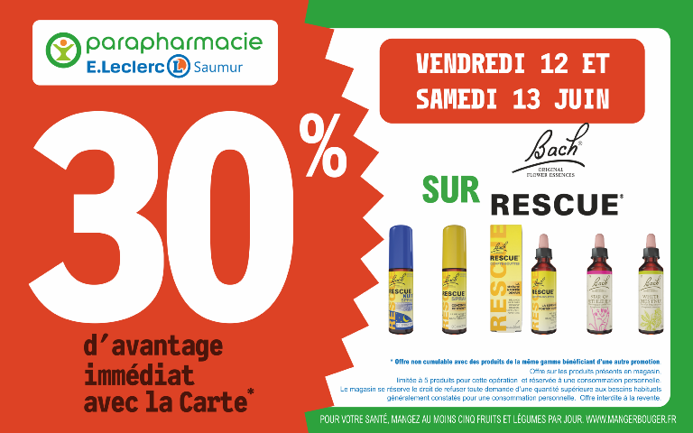 "Le vendredi 12 et samedi 13 juin, profitez de 30 % d'avantage immédiat avec la Carte* sur Bach ORIGINAL FLOWER ESSENCES.  Mentions Légales : *Carte 100% gratuite et disponible immédiatement. Offre non cumulable avec des produits de la même gamme bénéficiant d'une autre promotion. Offre limitée à 5 produits par foyer pour cette opération et réservée à une consommation personnelle. Le magasin se réserve le droit de refuser toute demande d'une quantité supérieure aux besoins habituels généralement constatés pour une consommation personnelle. Offre interdite à la revente  POUR VOTRE SANTÉ, MANGEZ AU MOINS CINQ FRUITS ET LÉGUMES PAR JOUR. WWW.MANGERBOUGER.FR"