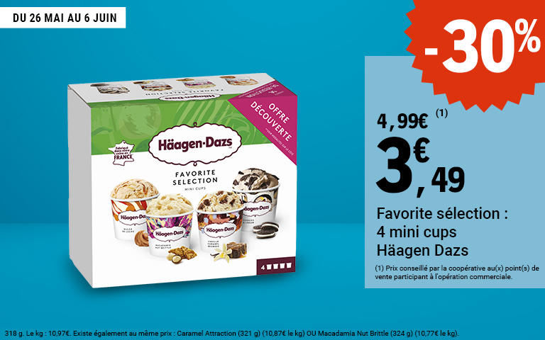 Du 26 mai au 6 juin, profitez de 30% sur les glaces 4 mini cups Häagen Dazs. Prix passant de 4,99€ à 3,49€.