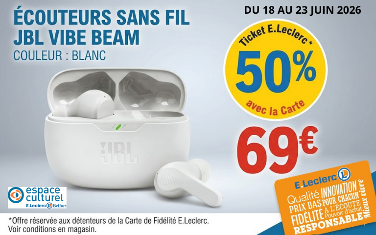 Jusqu'au 23 juin 50% en ticket E.leclerc avec la carte sur les ÉCOUTEURS SANS FILS JBL VIBE BEAM dans votre Espace Culturel.
