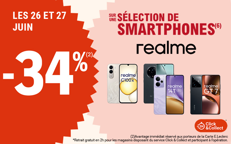 Les 26 et 27 juin, moins 34 pourcent de réduction immédiate sur une sélection de smartphones realme,disponible en Click & Collect sur le site ou sur l'appli.Avantage réservé aux porteurs de carte