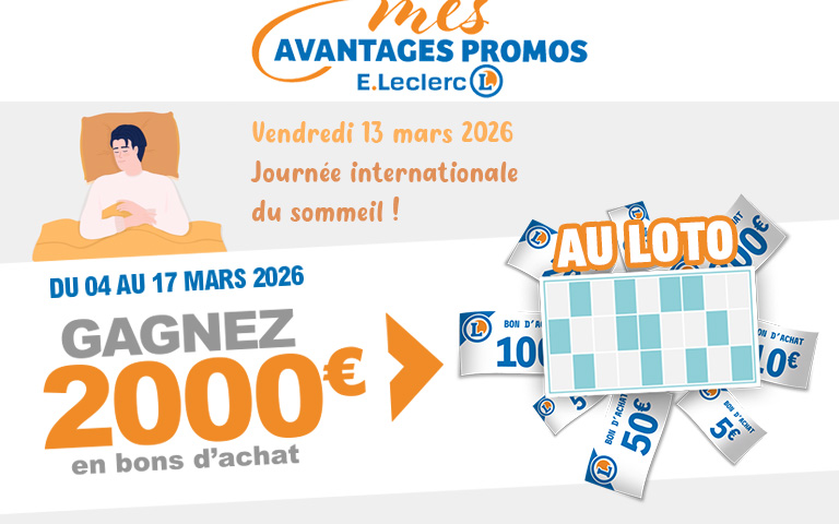 Tentez de gagner jusqu'à 2000 € du 4 au 17 mars sur "MES AVANTAGES PROMOS"