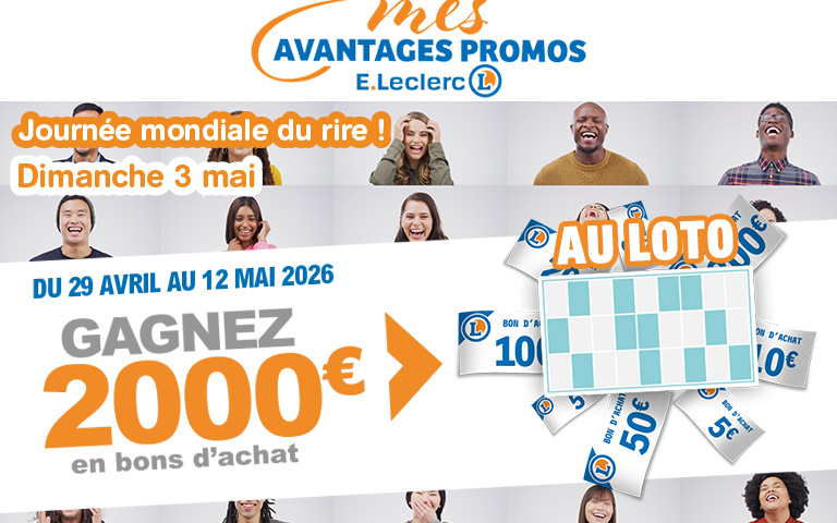 Tentez de gagner jusqu'à 2000 € du 29 avril au 12 mai sur "MES AVANTAGES PROMOS"