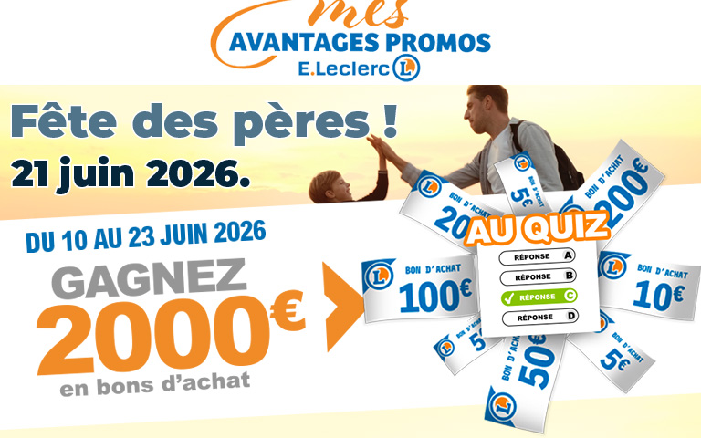 Tentez de gagner jusqu'à 2000 € du 10 au 23 juin 2026 sur "MES AVANTAGES PROMOS"