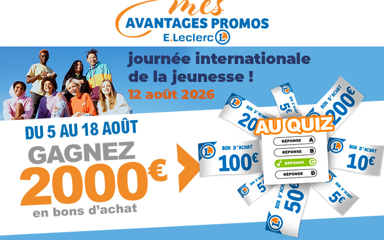 Tentez de gagner jusqu'à 2000 € du 5 au 18 août sur "MES AVANTAGES PROMOS"