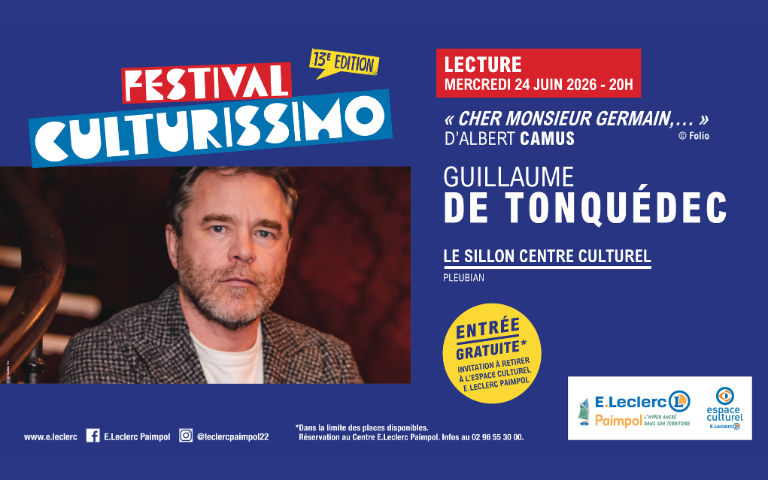 Dans le cadre du festival culturissimo : Lecture de Guillaume de Tonquédec  mercredi 24 juin au Sillon à Pleubian