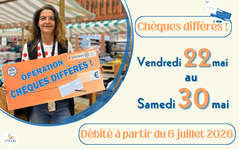 cheque diffère du vendredi 22 au samedi 30 mai. Débité le 6 juillet