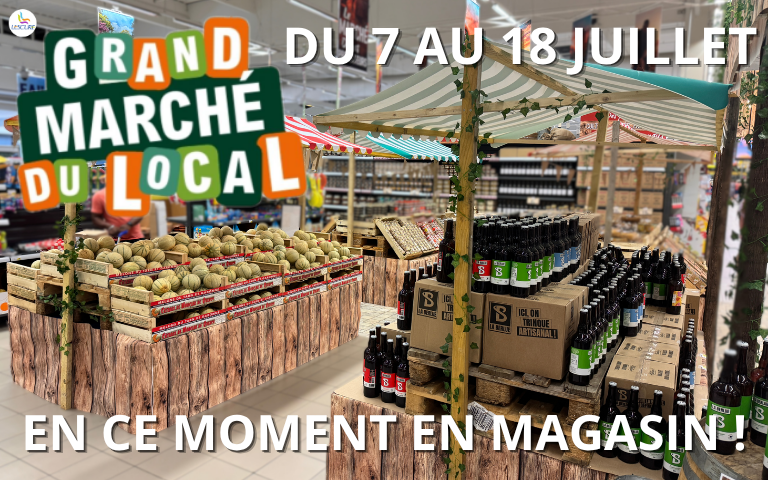 En ce moment Grand Marché du Local du 7 au 18 juillet ! 
