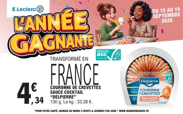 Du 15 au 19 septembre 2026, offre sur les crevettes Delpierre. Voir conditions en magasin.