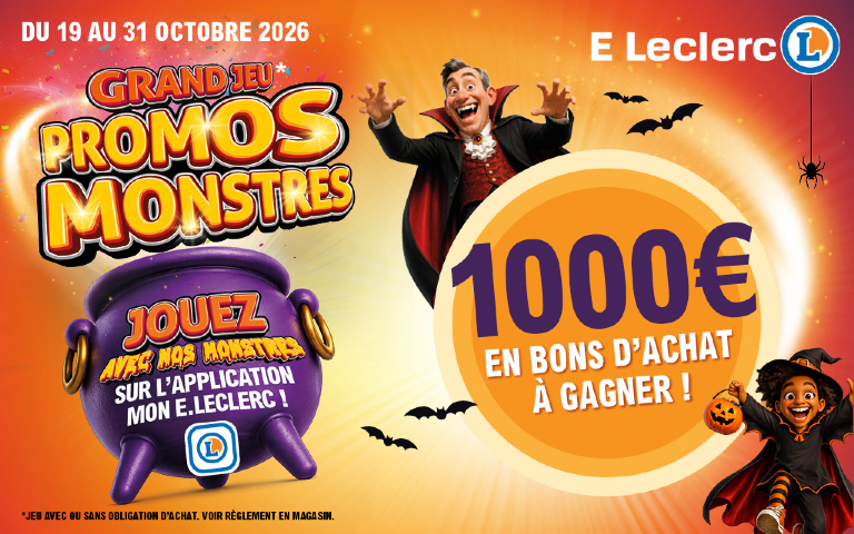 Du 19 au 31 octobre 2026, c'est la tombola des Promos Monstres ! Jusqu'à 1000 € à gagner en jouant sur l'application Mon E.Leclerc.