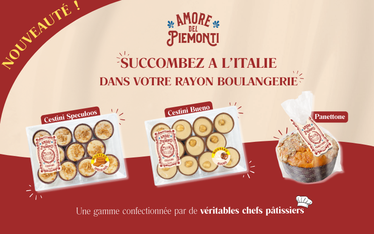 Découvrez les pâtisseries italiennes de la marque Amore del Piemonti, avec les Cestini Speculoos, les Cestini Bueno et le Panettone. Une gamme confectionnée par de véritables chefs pâtissiers.