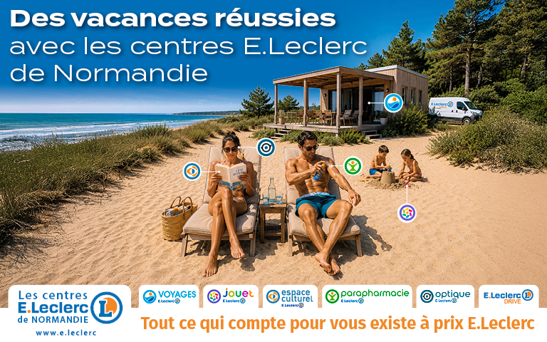 Des vacances réussies avec les centres E.Leclerc de Normandie