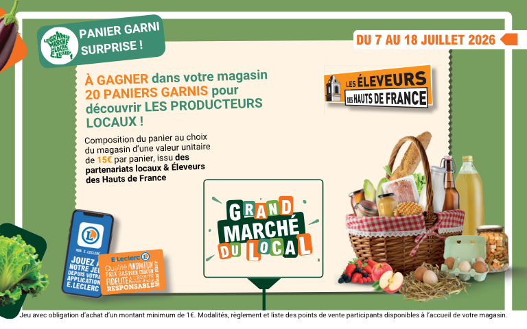 À GAGNER dans votre magasin 20 PANIERS GARNIS pour découvrir LES PRODUCTEURS LOCAUX !